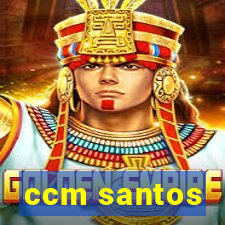 ccm santos